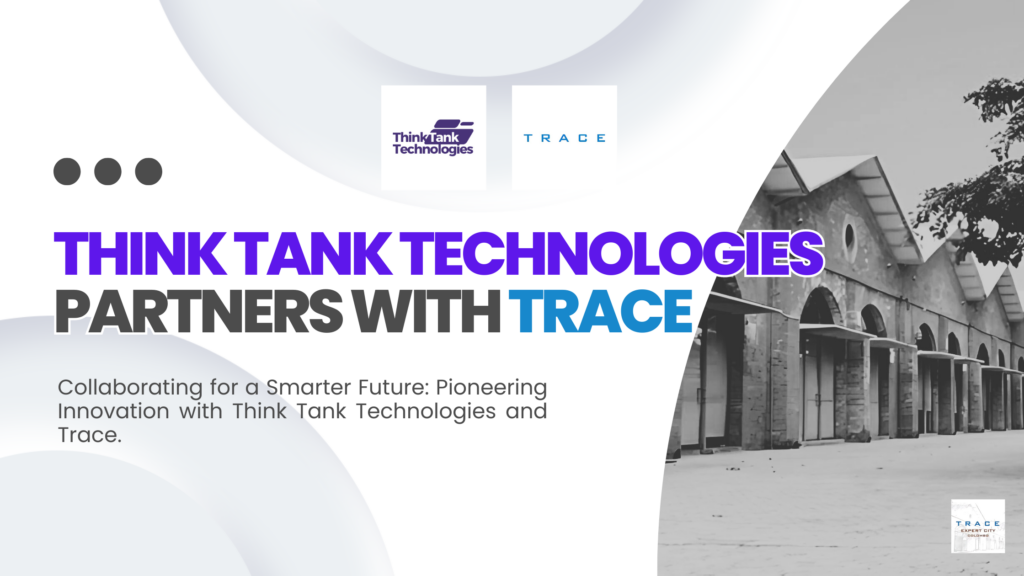 Think Tank Technologies Partners with Trace