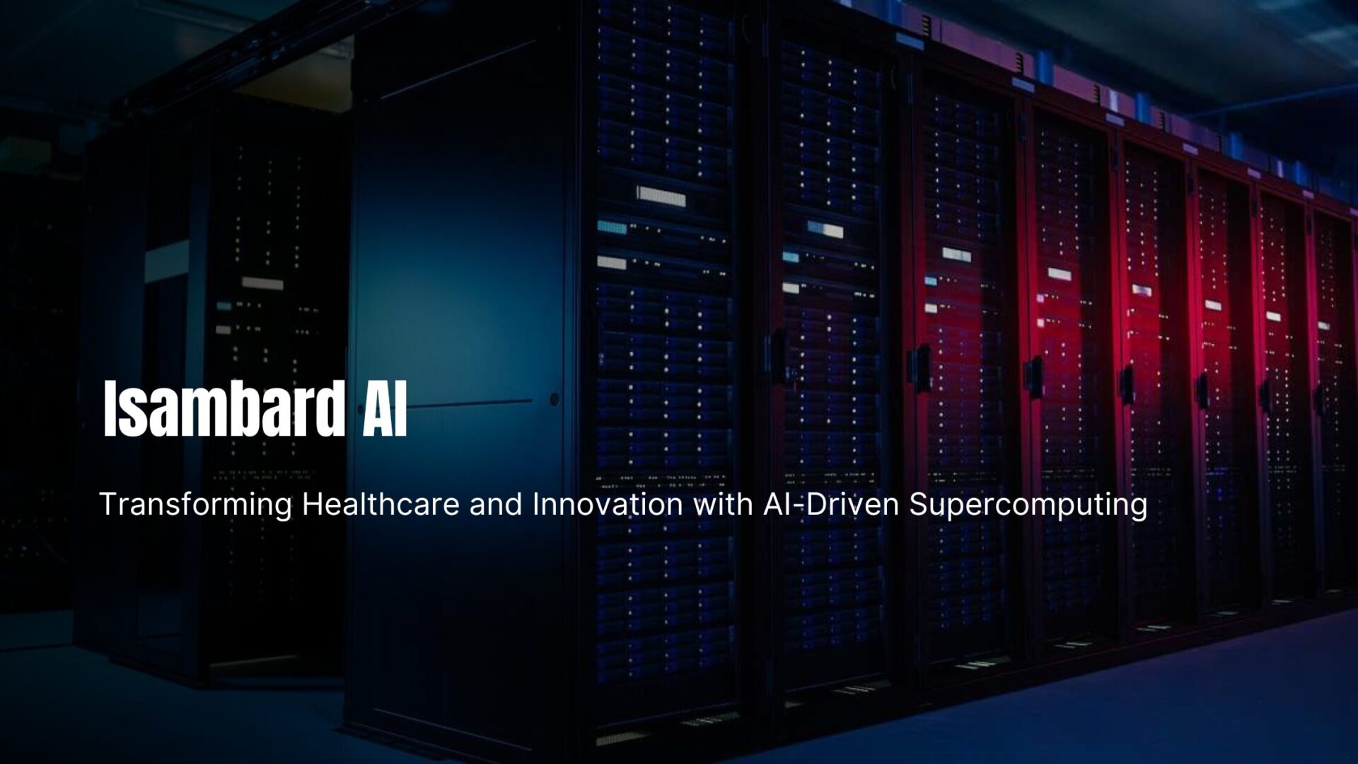 Revolutionizing Medicine with Isambard-AI: The UK’s Most Powerful AI Supercomputer